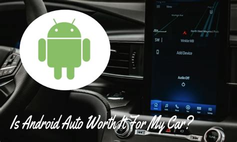  62 Free Is Android Auto Worth It Popular Now