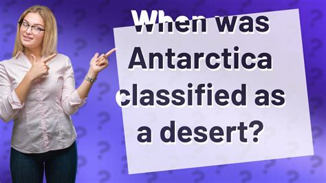 is antarctica classified as a desert