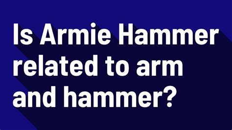 is armie hammer related to arm & hammer