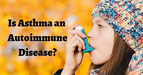 is asthma autoimmune disease