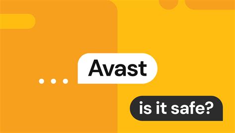 Is Avast Is Safe