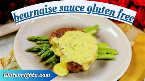 is bearnaise sauce gluten free