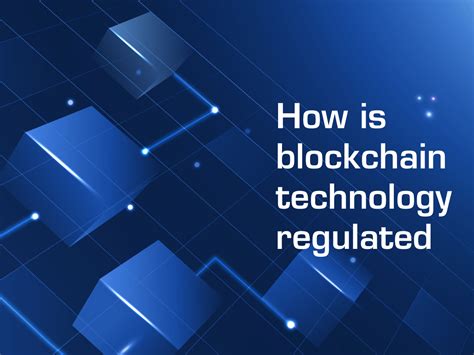  82 Tips Is Blockchain Regulated In The Us With Simple Style