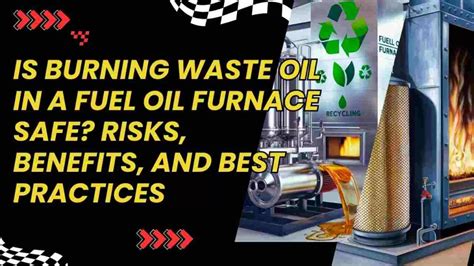 Is Burning Waste Oil Bad