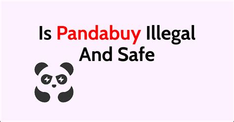 is buying from pandabuy illegal