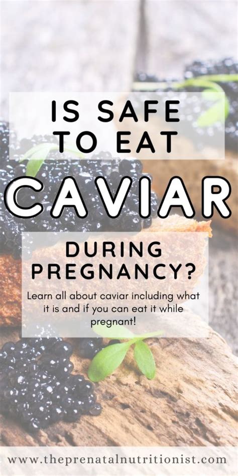 is caviar good during pregnancy