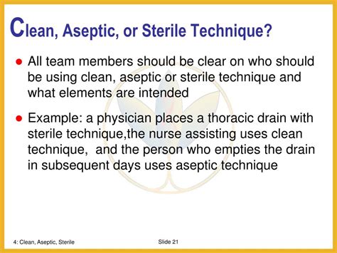 is clean technique the same as sterile technique