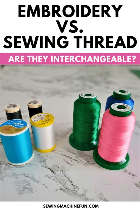Is Embroidery Thread Different From Sewing Thread