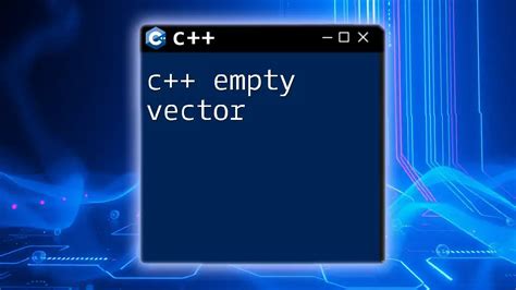 Is Empty In C++