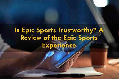 is epic sports trustworthy