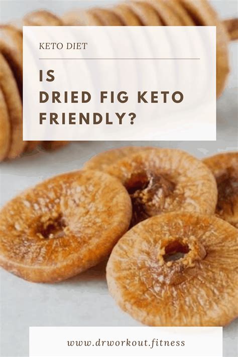 Is Fig Keto Friendly