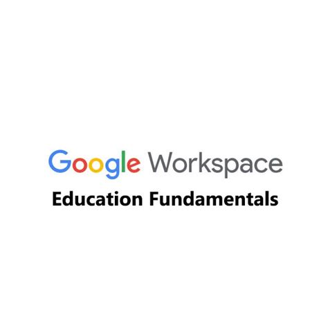 is google workspace for education fundamentals free