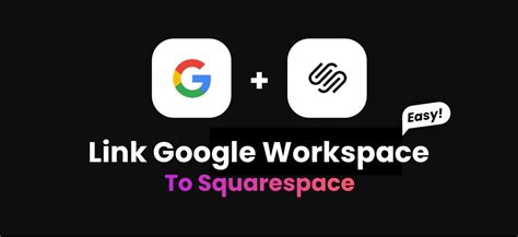is google workspace included in squarespace