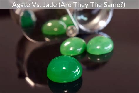 Is Green Agate Jade