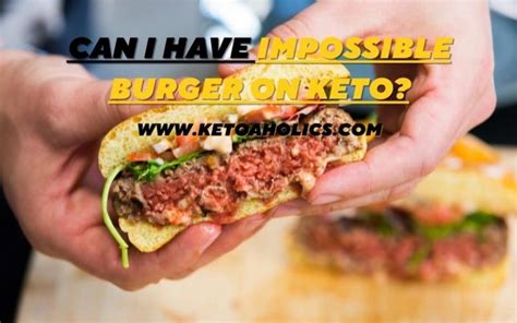 Is Impossible Meat Keto