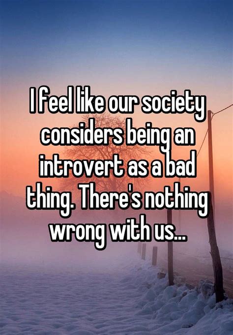 is introverted a bad thing