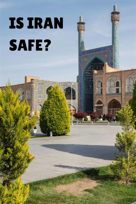 is iran safe to visit for americans