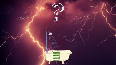 Is It A Myth That You Can Be Struck By Lightning In The Shower