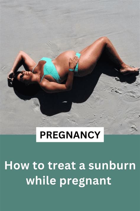 Is It Bad To Get Sunburn When Pregnant