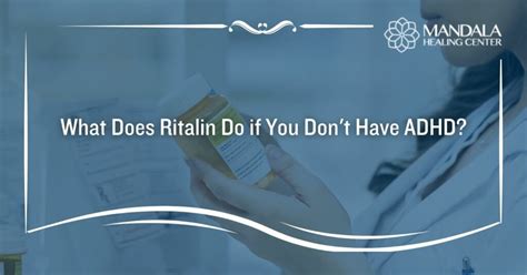 is it bad to take ritalin if you don't have adhd