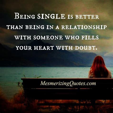is it better to be single than in a relationship