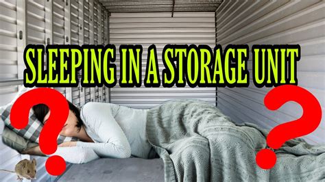 Is It Illegal To Sleep In Storage Unit