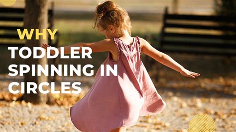 Is It Normal For Toddler To Walk In Circles