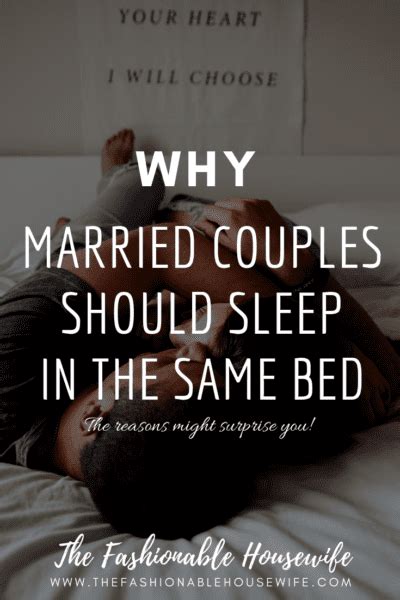 Is It Normal To Not Sleep In The Same Bed As Your Husband