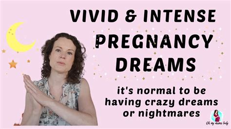 is it normal.to. have crazy vivid dreams.while.pregnant