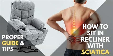 Is It Ok To Sit In A Recliner With Sciatica