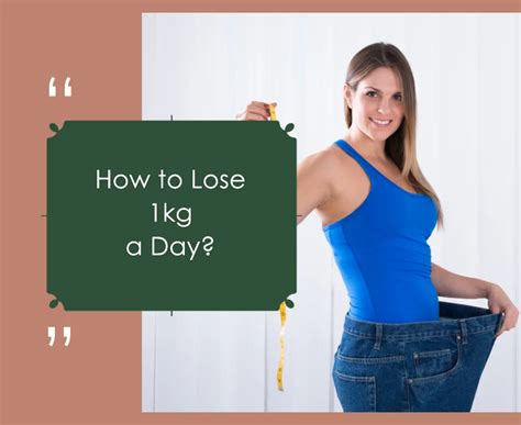 Is It Possible To Gain 1Kg In A Day