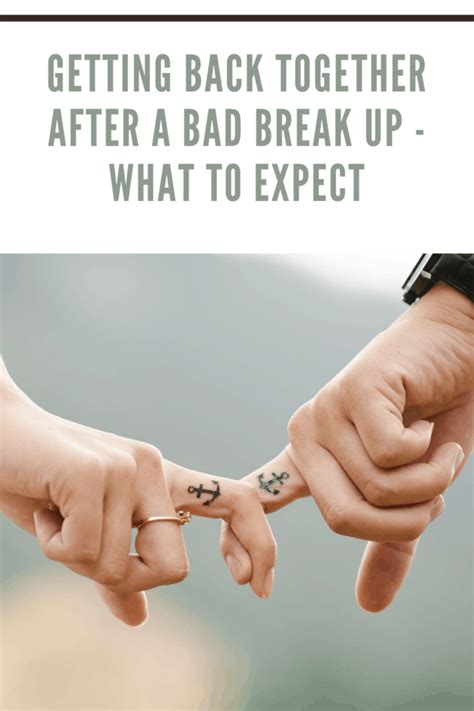 is it possible to get back together after a bad breakup