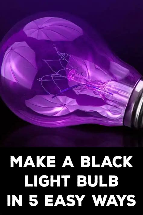 Is It Possible To Make A Black Light Bulb