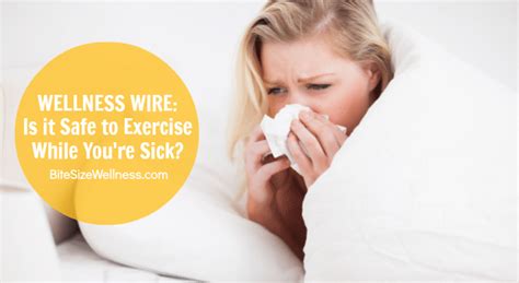 is it safe to exercise while sick