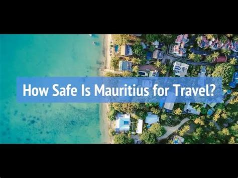is it safe to holiday in mauritius