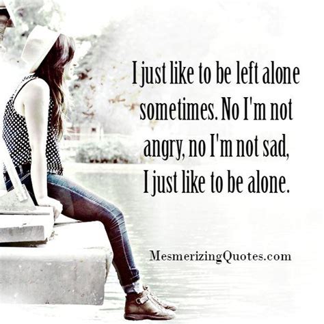 is it wrong to want to be alone all the time