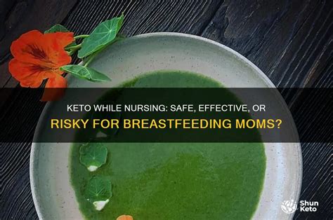 Is Keto Safe While Nursing