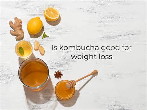 is kombucha good for losing weight