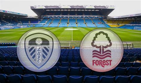 is leeds v nottingham forest on tv