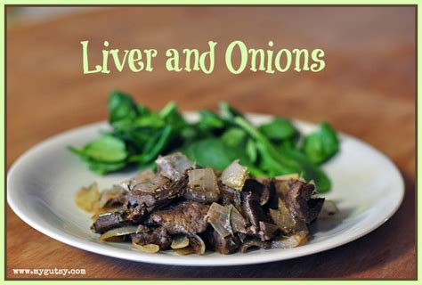 Is Liver And Onions Good For You To Eat