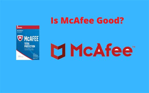 is mcafee good