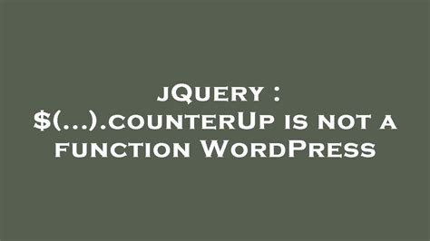 is not a function wordpress