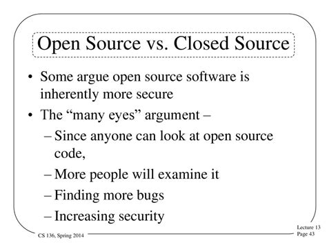 Is Open Source Inherently More Secure Or Less Secure And Why