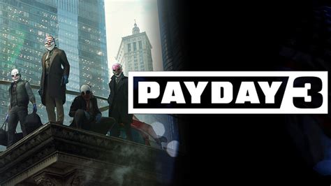 is payday 3 confirmed