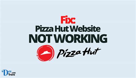is pizza hut website down