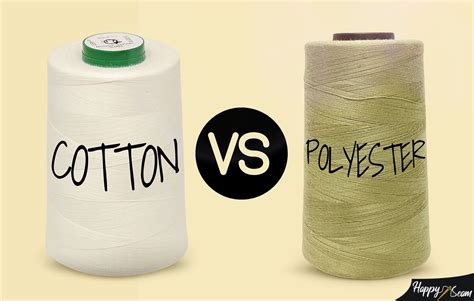 Is Polyester Or Cotton Thread Better