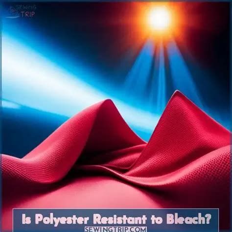 Is Polyester Resistant To Bleach