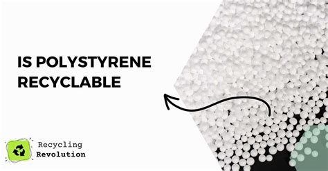 Is Polystyrene Recyclable Dorset