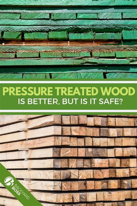 Is Pressure Treated Wood Safe? Pressure treated wood, Wood, Backyard