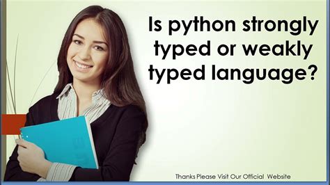 is python a weakly typed language